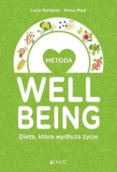 Metoda wellbeing. Dieta która wydłuża życie - Luca Naitana, Anna Masi