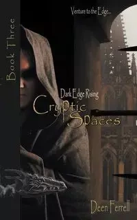 Cryptic Spaces - Ferrell Deen