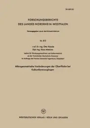 Mikrogeometrische Veränderungen der Oberfläche bei Kaltumformvorgängen - Otto Kienzle