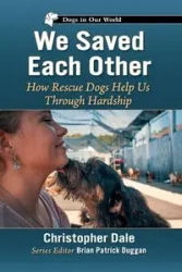 We Saved Each Other - Dale Christopher