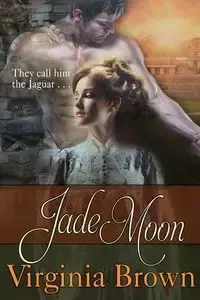 Jade Moon - Virginia Brown