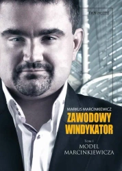 eBook Zawodowy windykator. Tom I. Model Marcinkiewicza - Markus Marcinkiewicz mobi epub
