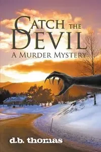 Catch the Devil - thomas d b.
