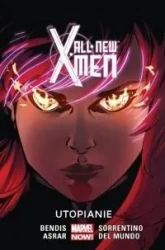 All-New X-Men T.7 Utopianie - praca zbiorowa
