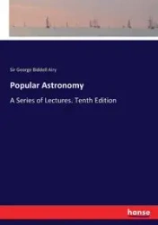 Popular Astronomy - George Airy Sir Biddell