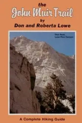 The John Muir Trail - Don Lowe