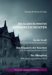 Die allerschlimmsten Horrorgeschichten - Lovecraft H.P.