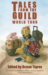 Tales from the Guild - World Tour - Tigrox Ocean