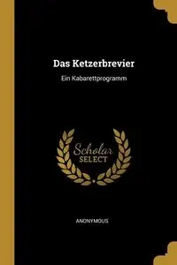 Das Ketzerbrevier - Anonymous