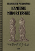 Kamienie Mikorzyńskie - Franciszek Piekosiński