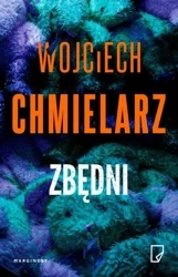 eBook Zbędni - Wojciech Chmielarz epub mobi