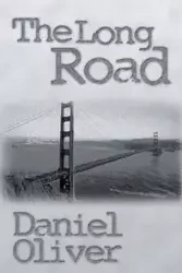The Long Road - B. Oliver Daniel