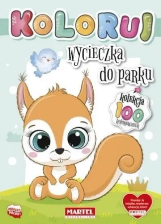 Kolekcja Koloruj - Wycieczka do parku - praca zbiorowa