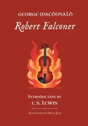 Robert Falconer - George MacDonald