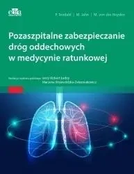 Pozaszpitalne zabezpieczanie dróg oddechowych... - P. Tendahl, M. Jahn, M. von der Heyden