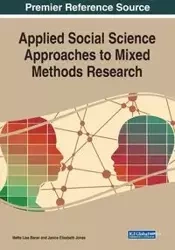 Applied Social Science Approaches to Mixed Methods Research - Baran Mette Lise