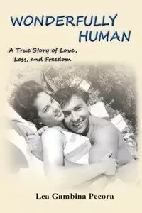 Wonderfully Human - Lea Gambina Pecora
