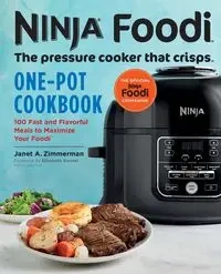 Ninja Foodi - Janet A. Zimmerman