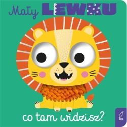 Mały lewku, co tam widzisz? - praca zbiorowa