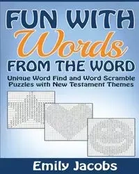 Fun With Words From the Word - Emily Jacobs