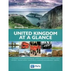 United Kingdom at a Glance. PWN - Roman Ociepa