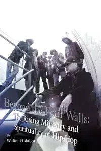 Beyond the Four Walls - Walter Hidalgo-Olivares Lizando