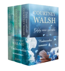Pakiet: Nadmorskie romanse - Courtney Walsh