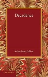 Decadence - Arthur James Balfour