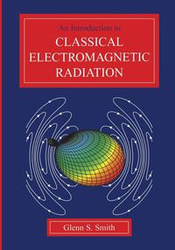 An Introduction to Classical Electromagnetic Radiation - Smith Glenn S.