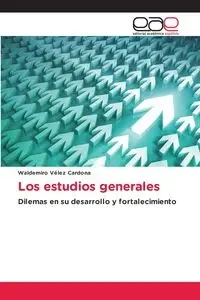 Los estudios generales - Vélez Cardona Waldemiro