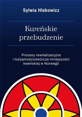 Kweńskie przebudzenie - Sylwia Hlebowicz