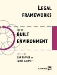 Legal Frameworks for the Built Environment - Jean Badman