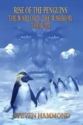 The Warlord, The Warrior, The War - Steven Hammond