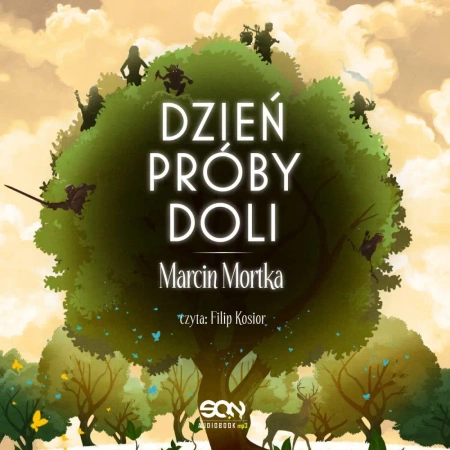 audiobook Dzień Próby Doli - Marcin Mortka
