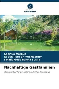 Nachhaltige Gastfamilien - Marbun Saortua