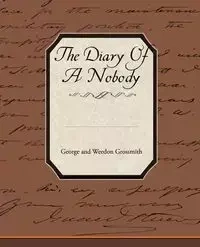 The Diary Of A Nobody - George Grossmith
