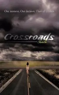 Crossroads - Shaila
