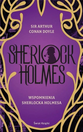Wspomnienia Sherlocka Holmesa - Arthur Conan-Doyle, Ewa Łozińska-Małkiewicz