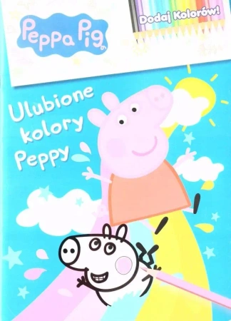 Dodaj kolorów Świnka Peppa. Ulubione kolory Peppy - praca zbiorowa