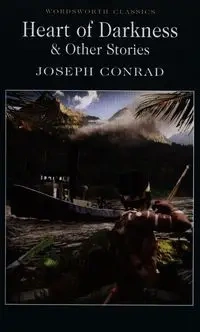 Heart of Darkness. Wordsworth Classics wer. angielska - Joseph Conrad