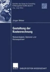 Gestaltung der Kostenrechnung - Weber Jürgen