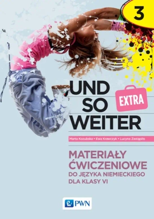 Und so weiter 3. EXTRA Materiały ćwiczeniowe - praca zbiorowa