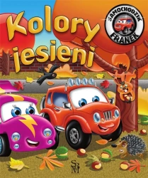 Kolory jesieni. Samochodzik Franek - Karolina Górska, Wojciech Górski