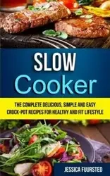 Slow Cooker - Jessica Fuursted