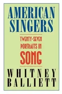American Singers - Whitney Balliett
