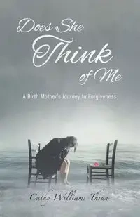 Does She Think of Me - Cathy Williams-Thrun