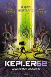 Odliczanie. Kepler62. Część 2 - Bjorn Sortland