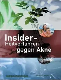 Insider-Heilverfahren gegen Akne - Christian Meyer-Esch