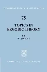 Topics in Ergodic Theory - William Parry