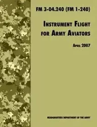 Instrument Flight for Army Aviators - Army Training and Doctrine Command